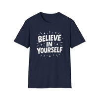 Load image into Gallery viewer, Believe in Yourself -  Unisex Softstyle T-Shirt | Motivational Tee, Gift for Friends, Inspirational Shirt, Daily Wear, Self-Love Apparel