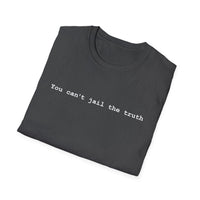 Load image into Gallery viewer, "You can't jail the truth" - T-shirt