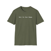 Load image into Gallery viewer, Not In Our Name - T-Shirt
