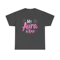 Load image into Gallery viewer, My Aura Is Rad T-Shirt — Cute Pink Spiritual Graphic Tee for Women &amp; Teens