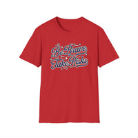 Load image into Gallery viewer, Be Brave Take Risks - Inspirational Shirt for Daily Motivation, Perfect for Gifts, Holidays, Casual Wear