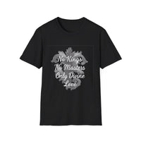 Load image into Gallery viewer, Divine Love Unisex T-Shirt - No Kings No Masters | Gift for Rebels, Unique Casual Wear, Art Tee, Anti-Establishment Fashion, Everyday [...]