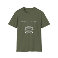 Load image into Gallery viewer, I am Here, I am Now, I Am | Unisex Zen Tee for Meditation, Yoga, Spiritual Growth, Self-Care, Gift