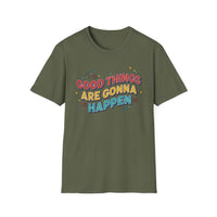 Load image into Gallery viewer, Good Things Are Gonna Happen - Unisex Softstyle T-Shirt