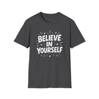 Load image into Gallery viewer, Believe in Yourself -  Unisex Softstyle T-Shirt | Motivational Tee, Gift for Friends, Inspirational Shirt, Daily Wear, Self-Love Apparel