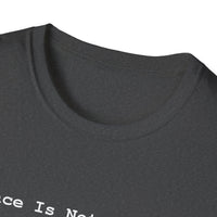 Load image into Gallery viewer, Peace Is Not Passive - T‑Shirt