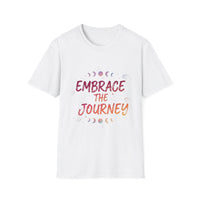 Load image into Gallery viewer, Embrace the Journey T-Shirt