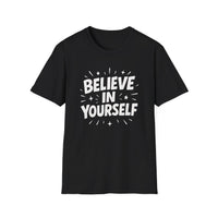 Load image into Gallery viewer, Believe in Yourself -  Unisex Softstyle T-Shirt | Motivational Tee, Gift for Friends, Inspirational Shirt, Daily Wear, Self-Love Apparel