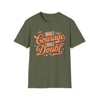 Load image into Gallery viewer, Inhale Courage Exhale Doubt - Inspirational Quote Tee | Motivational Apparel | Unisex Softstyle Shirt | Perfect Gift for Encouragement
