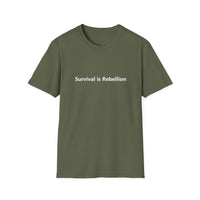 Load image into Gallery viewer, Survival is Rebellion - Softstyle Tee, Casual Wear, Statement Tee, Gift for Activists, Unisex Graphic Shirt