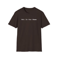 Load image into Gallery viewer, Not In Our Name - T-Shirt
