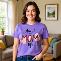 Load image into Gallery viewer, About That MOM Life